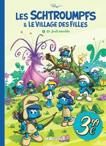 Les Schtroumpfs & le village des filles Tome 1 : La forêt interdite