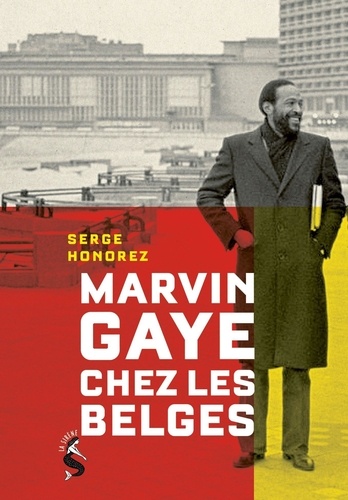 Marvin Gaye chez les Belges