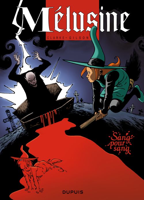 Mélusine Tome 17 : Sang pour sang