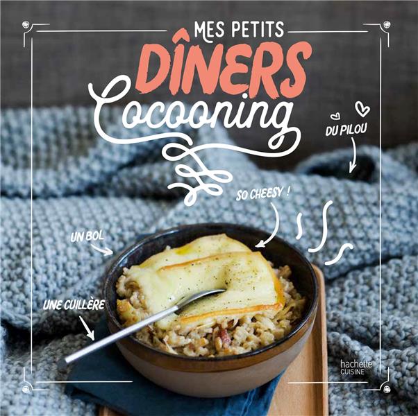 Mes petits diners cocooning