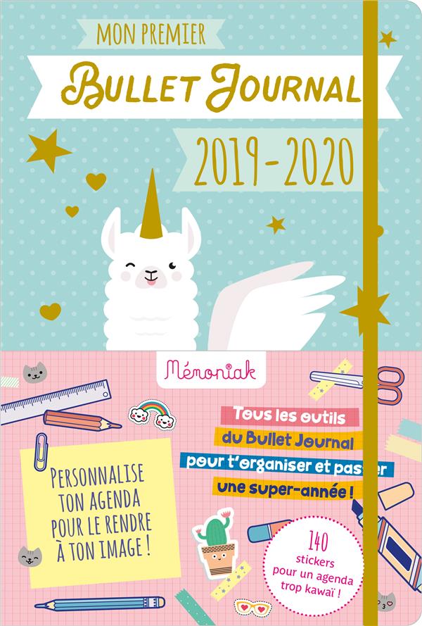 Mon premier bullet journal. Edition 2019-2020