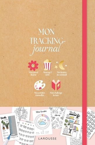 Mon tracking journal. Mon carnet de motivation pour tenir mes objectifs au quotidien