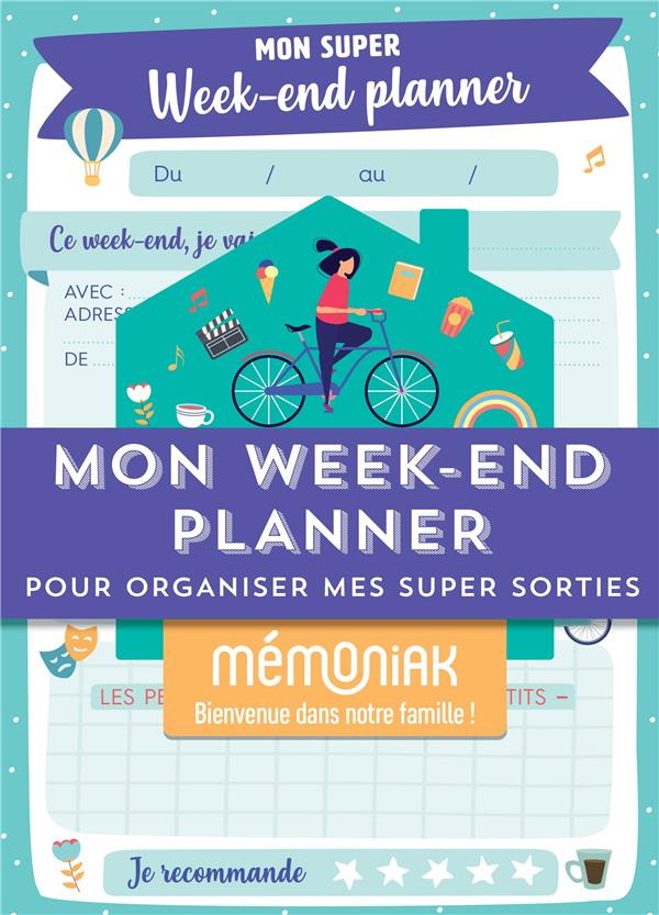 Mon week-end planner pour organiser mes super sorties