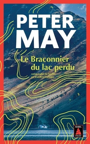 La saga écossaise Tome 3 : Le braconnier du lac perdu