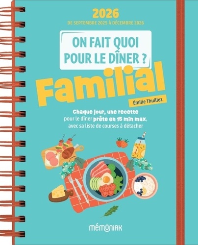 On fait quoi pour le dîner ? Familial, de septembre 2025 à décembre 2026, Edition 2026