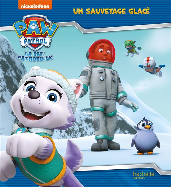 Paw Patrol La Pat' Patrouille : Un sauvetage glacé