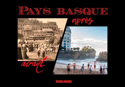 Pays basque avant-après