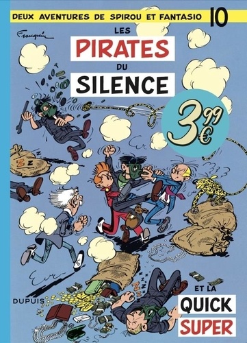 Deux aventures de Spirou et Fantasio Tome 10 : Les Pirates du silence - Edition à prix réduit