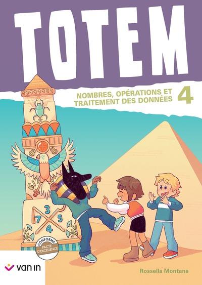 Totem mathematique 4 livre-cahier (pacte) - numeration et traitement des donnees