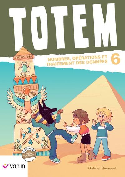 Totem mathematique 6 livre-cahier (pacte) - numeration et traitement des donnees
