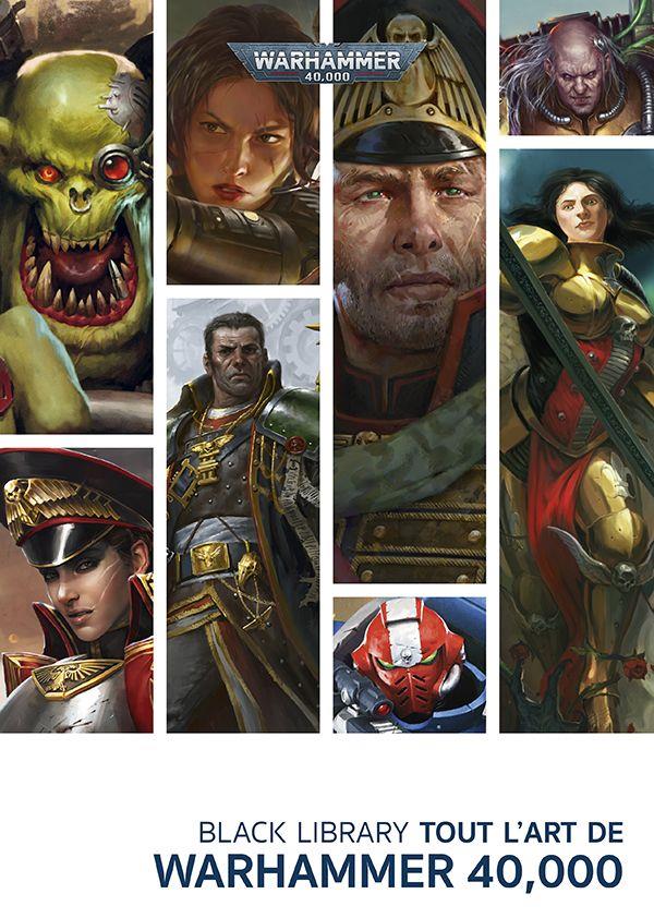 Tout l'Art de Warhammer 40 000