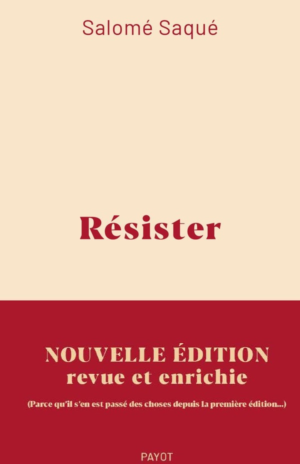 Résister. Edition revue et augmentée
