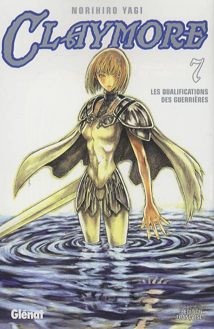Claymore Tome 7 : Les qualifications des guerrières