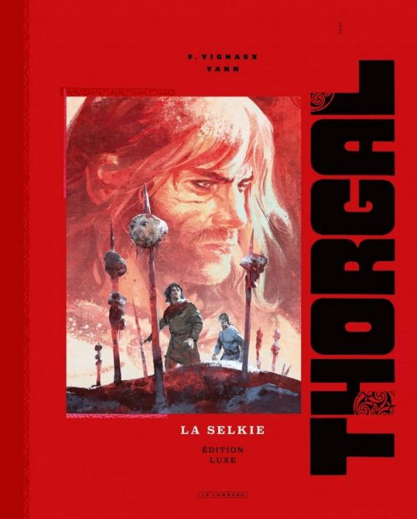 Thorgal Tome 38 : La Selkie. Edition de luxe