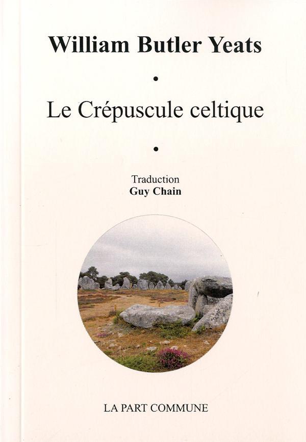 Le crépuscule celtique