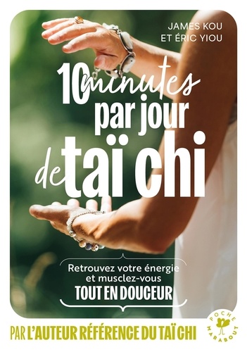 10 minutes par jour de taï chi