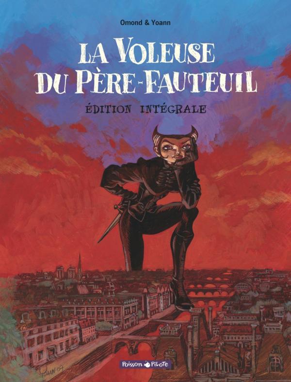 La voleuse du Père-fauteuil : Edition intégrale