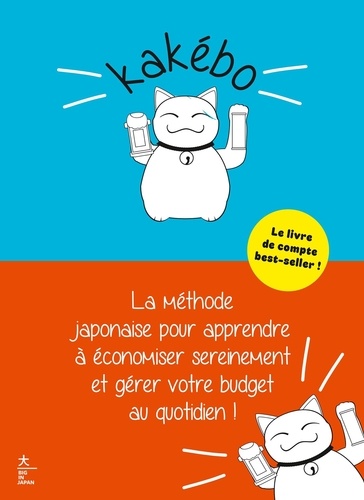 Kakébo. Mon budget au quotidien et dans la bonne humeur