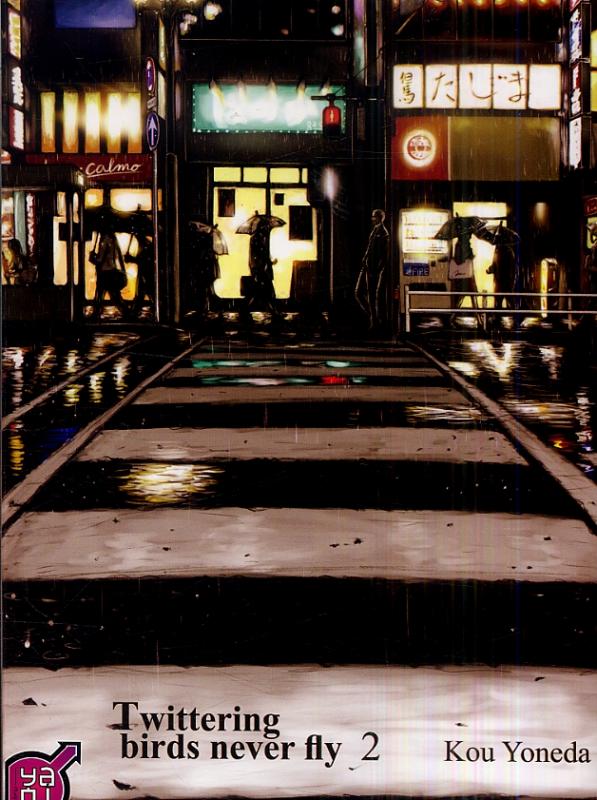 Twittering Birds never Fly Tome 2