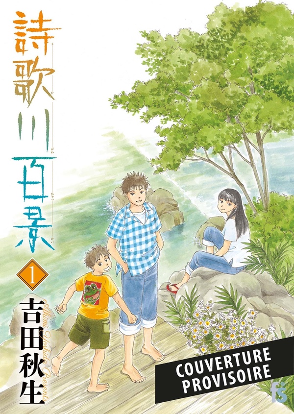 Les cent vues d'Utagawa Tome 1