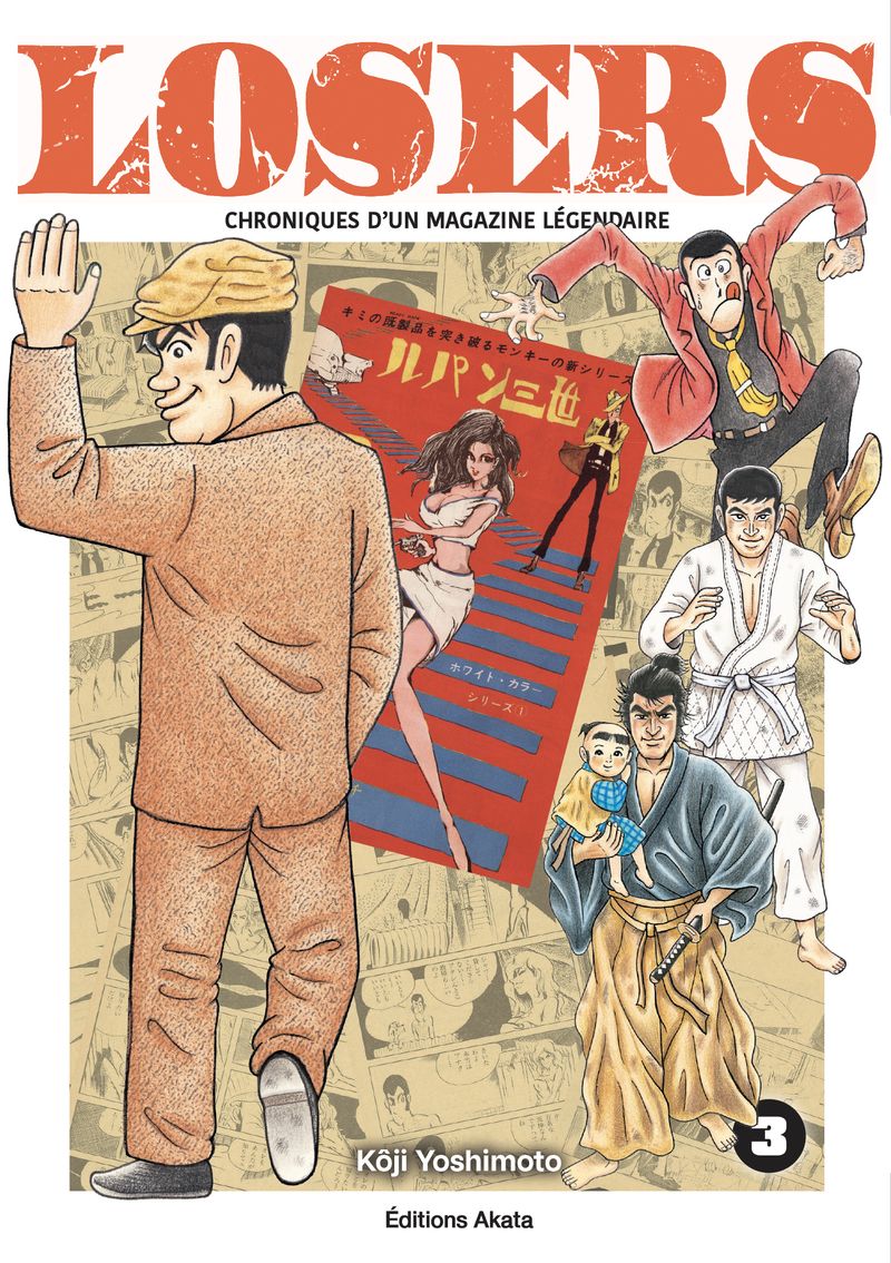 Losers Tome 3 : Chroniques d'un magazine légendaire