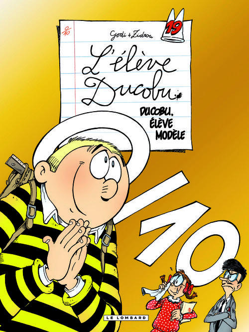 L'élève Ducobu Tome 19 : Ducobu, élève modèle