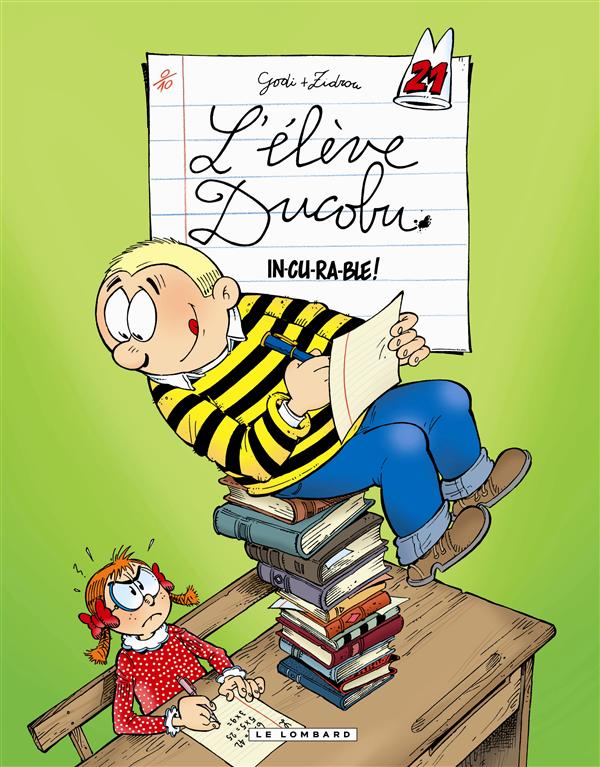 DUCOBU - TOME 21 - IN-CU-RA-BLE!