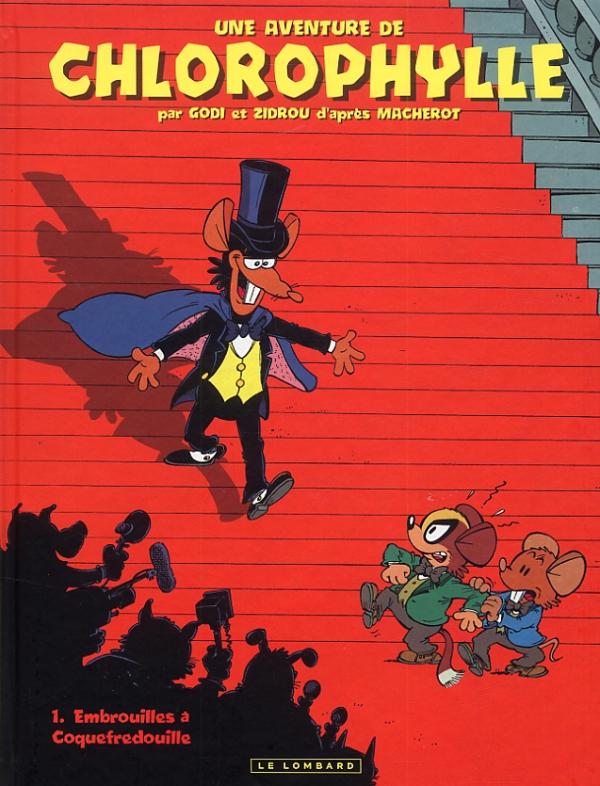 Une aventure de Chlorophylle Tome 1 : Embrouilles à Coquefredouille