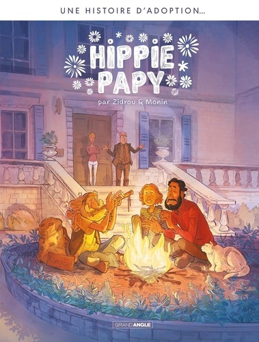 Une histoire d'adoption... : Hippie Papy