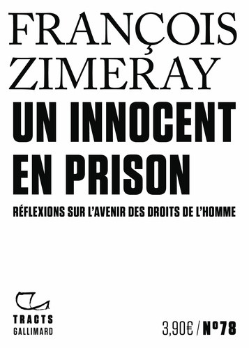 Un innocent en prison. Réflexions sur l'avenir des droits de l'Homme