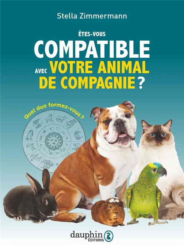 Etes-vous compatible avec votre animal de compagnie ?