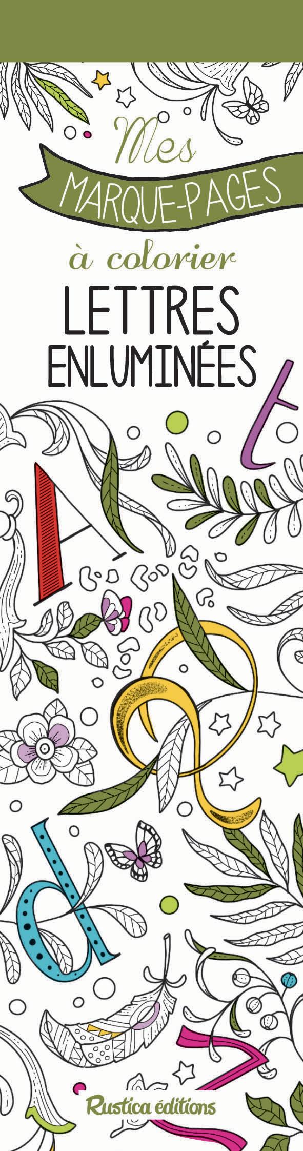 Lettres enluminées. Mes marque-pages à colorier