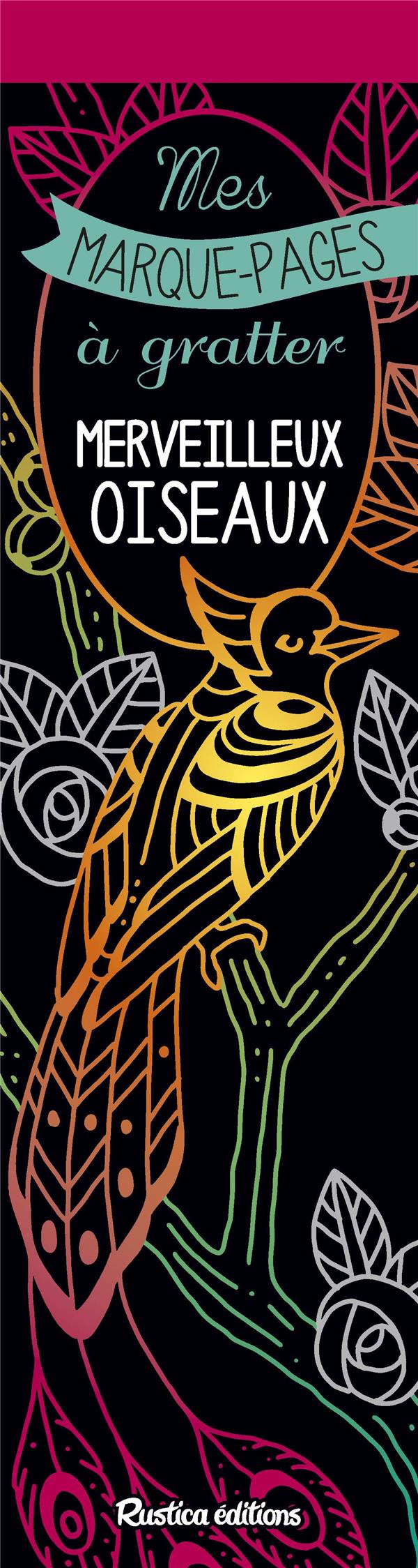 Merveilleux oiseaux. Avec un grattoir