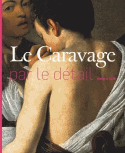 Le Caravage par le détail