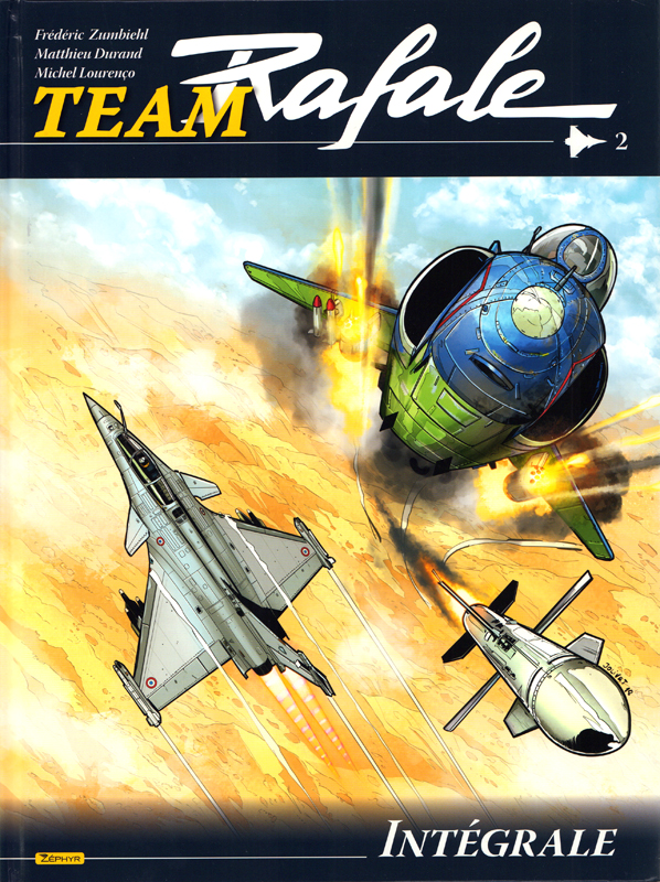 Team Rafale Intégrale Tome 2