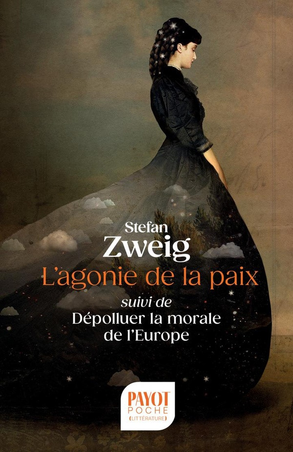 L'agonie de la paix. Suivi de Dépolluer la morale de l'Europe