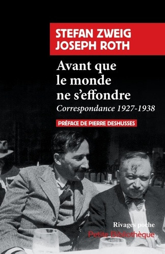 Avant que le monde ne s'effondre. Correspondance 1927-1938