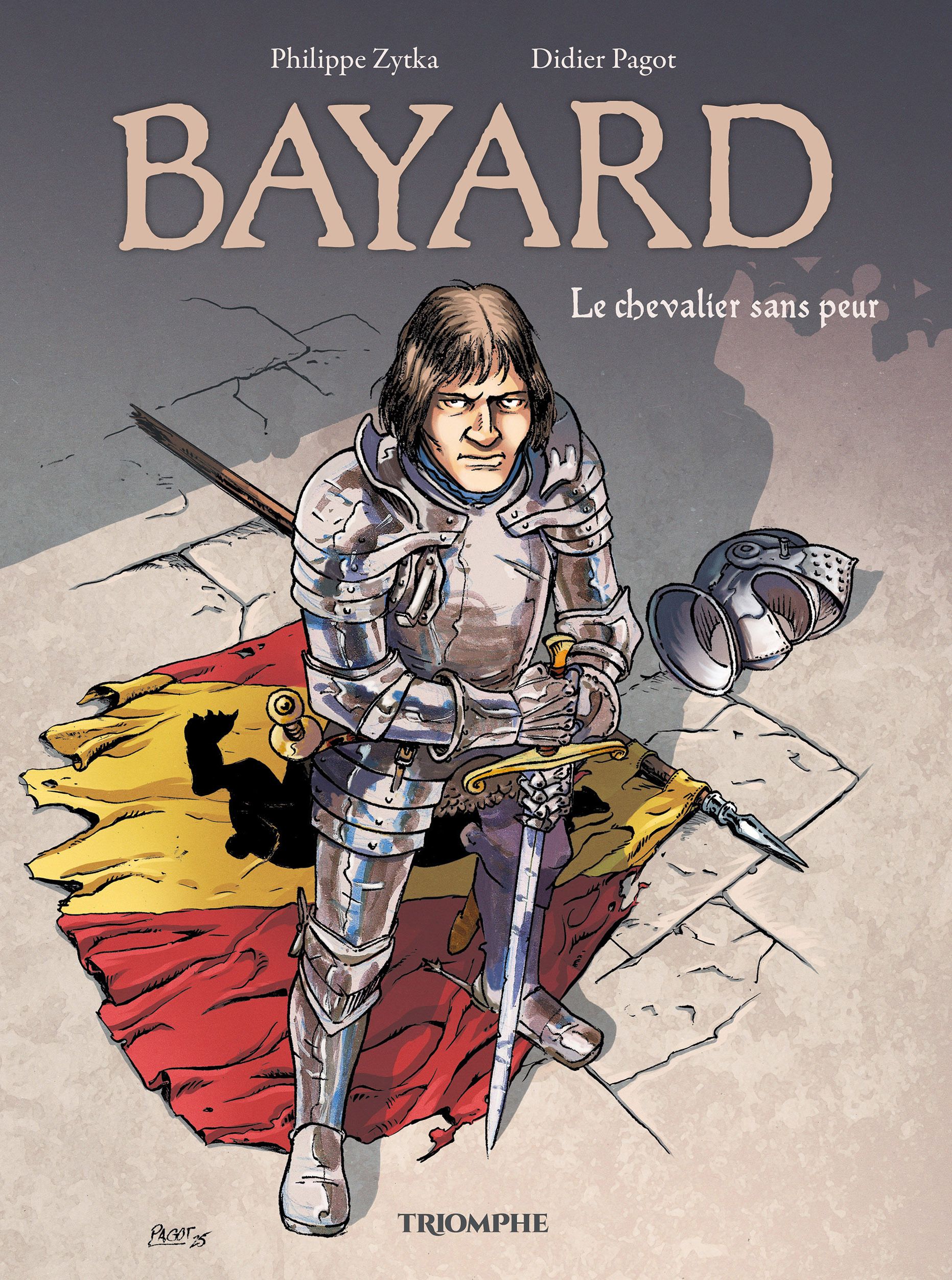 Bayard. Le chevalier sans peur