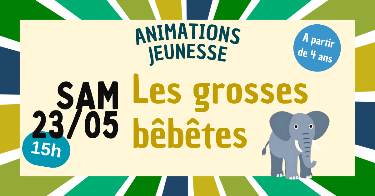 La malle aux histoires de Marie / Les grosses bébêtes