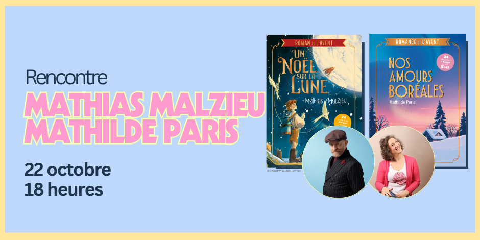 Rencontres spéciales romans de l'Avent, avec Mathias Malzieu et Mathilde Paris