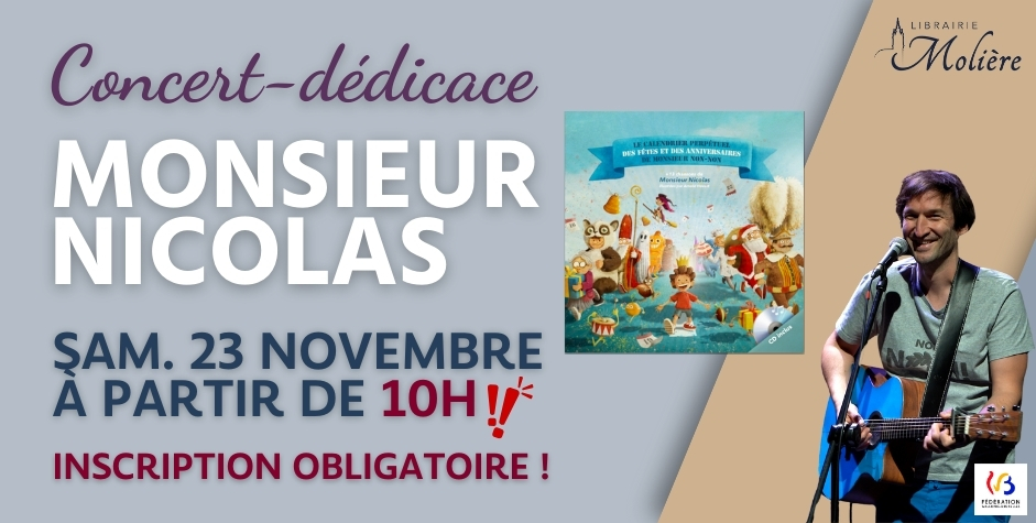 La malle aux histoires de Marie / Concert-dédicace de Monsieur Nicolas