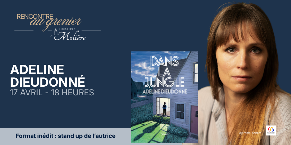 Rencontre avec Adeline Dieudonné