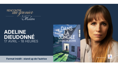 Rencontre avec Adeline Dieudonné