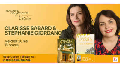 Rencontre avec Clarisse Sabard et Stéphanie Giordano