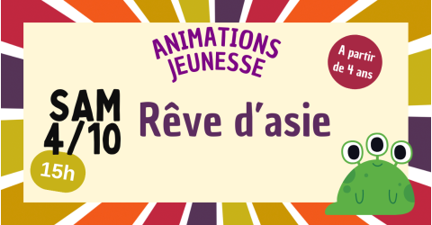 La malle aux histoires de Marie / Rêve d'asie