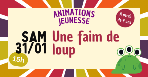 La malle aux histoires de Marie / Une faim de loup