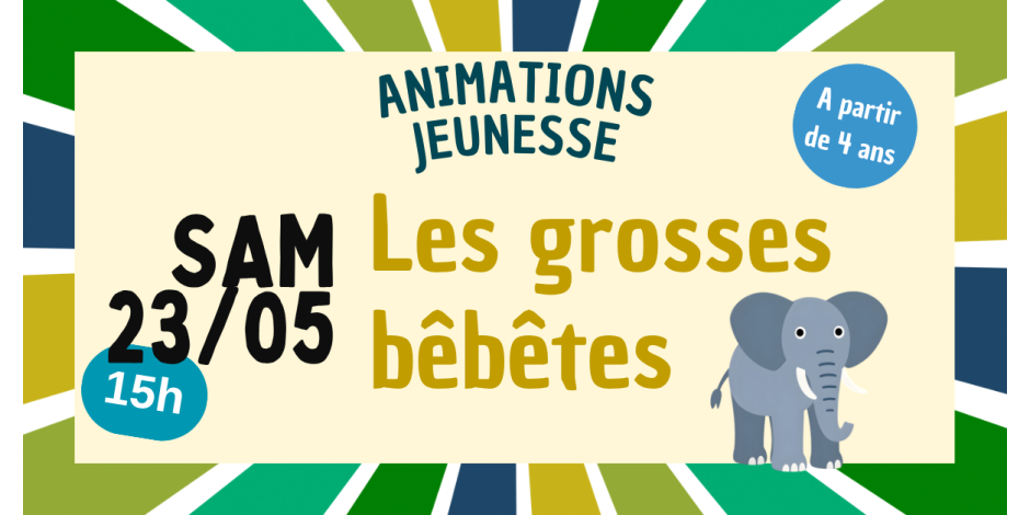 La malle aux histoires de Marie / Les grosses bébêtes
