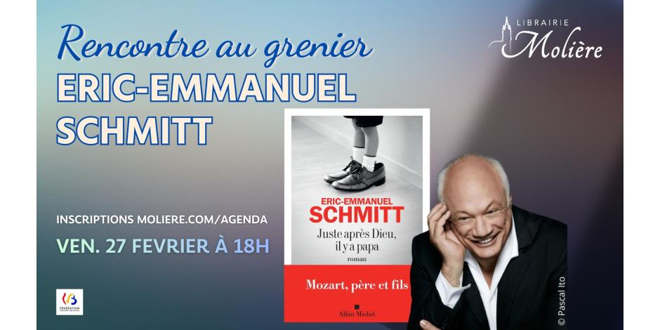 Rencontre avec Eric Emmanuel Schmitt