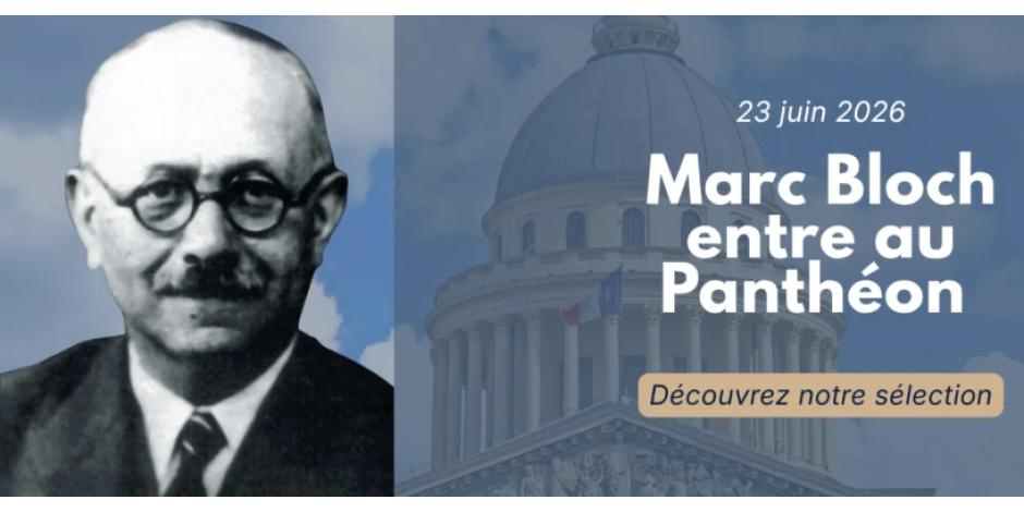 Marc Bloch entre au Panthéon