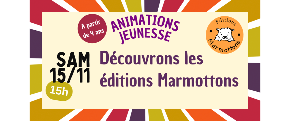 La malle aux histoires de Marie / Découvrons les Editions Marmottons La malle aux histoires de Marie / Découvrons les Editions Marmottons